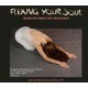 Flexing Your Soul: Moving with Energy and Consciousness (Paperback) by Jalieh Juliet Milani